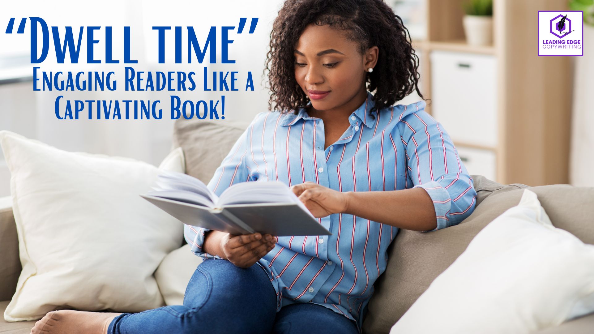 The image depicts a person sitting in a cosy chair, engrossed in a book. This image symbolises the concept of someone investing a significant amount of time in reading a book. It represents the level of engagement and immersion you aim to achieve with the content on your website or blog. The image depicts a person sitting in a cosy chair, engrossed in a book. This image symbolises the concept of someone investing a significant amount of time in reading a book. It represents the level of engagement and immersion you aim to achieve with the content on your website or blog. The caption reads, “Dwell Time - Engaging Readers Like a Captivating Book."